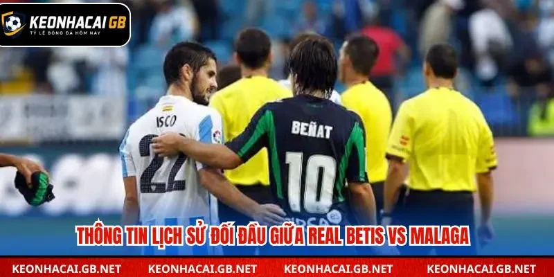 Real Betis thắng bốn trong năm cuộc đối đầu gần nhất  